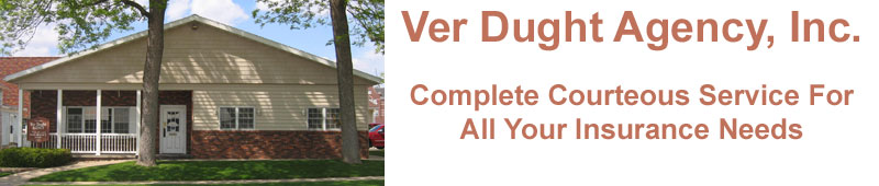 Ver Dught Agency, Inc, Complete Courteous Service For All Your Needs